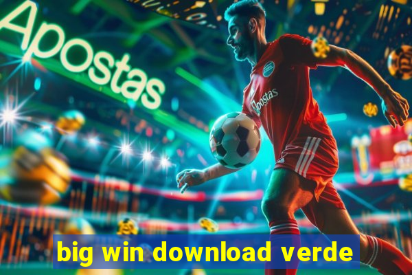 big win download verde